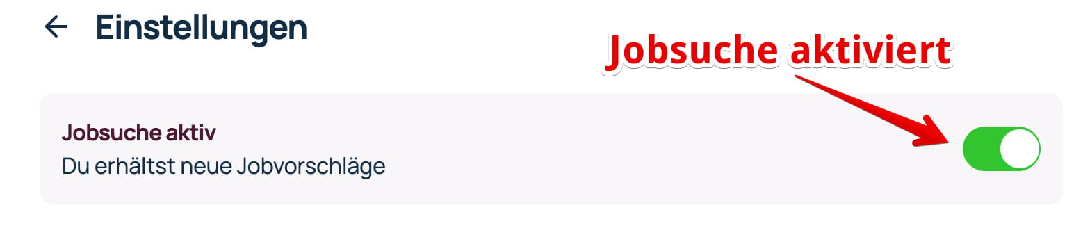 Einstellungen: Jobsuche aktiviert